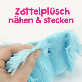 Zottelplüsch nähen und stecken