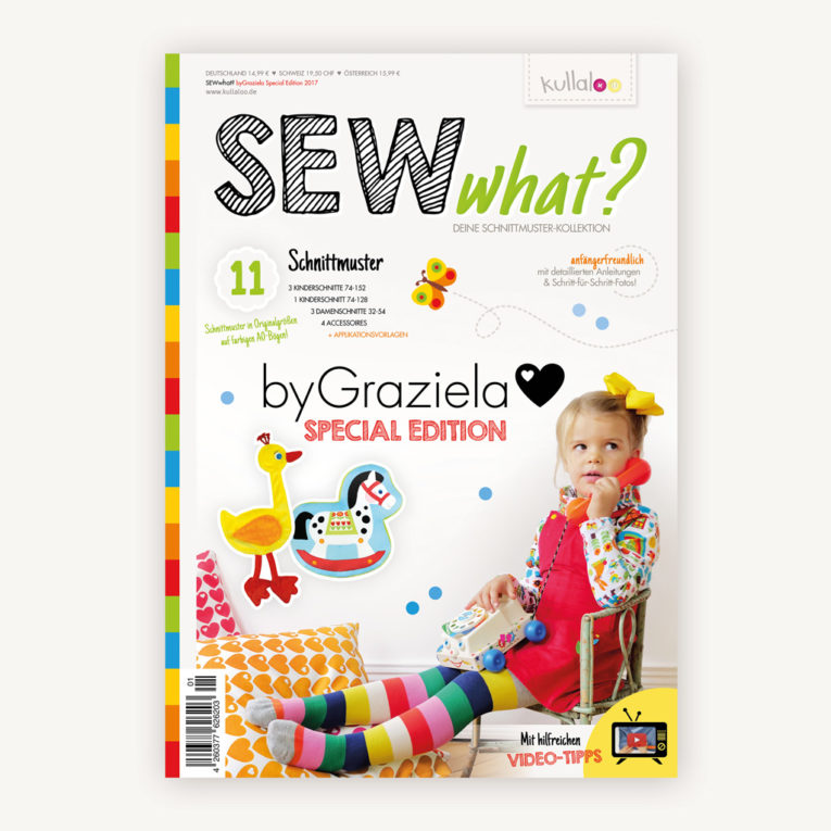 Nähmagazin SEWwhat? 2017 byGraziela Special Edition: Nähzeitschrift mit Schnittmuster
