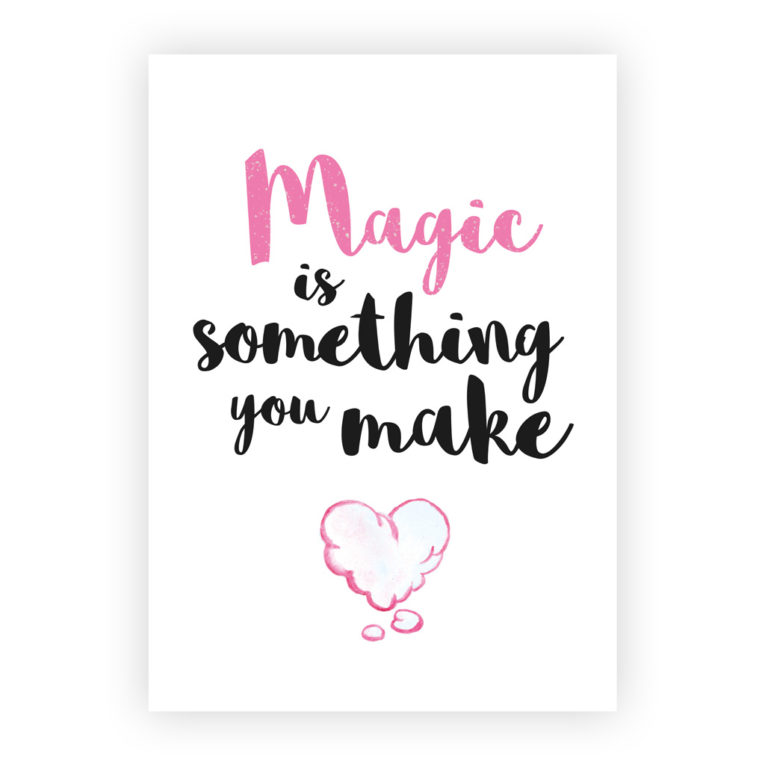 Kinderzimmer Poster 3er-Set: Spruch "Magic is something you make"